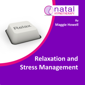 Relaxation and Stress management by Maggie Howell